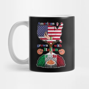 America grown with Italian roots Mug